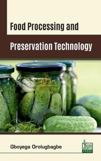 Food Processing and Preservation Technology_Int