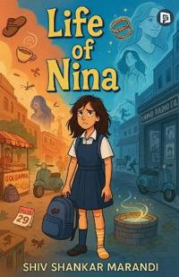 The Life of Nina (EditionFirst)
