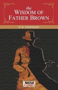 Bokomslag för "The Wisdom of Father Brown"