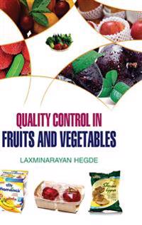 Quality Control in Fruits and Vegetables