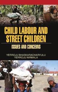 Child Labour and Street Children