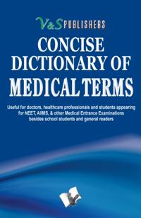 CONCISE DICTIONARY OF MEDICAL TERMS