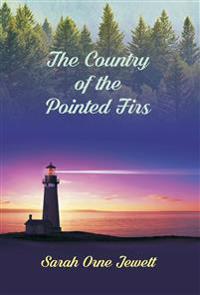 Bokomslag för "The Country of the Pointed Firs"
