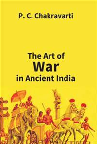 Bokomslag för "Tha Art Of War In Ancient India"