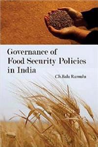 Governance of Food Security Policies in India