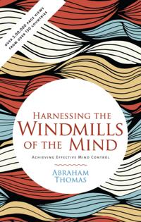 HARNESSING THE WINDMILLS OF THE MIND