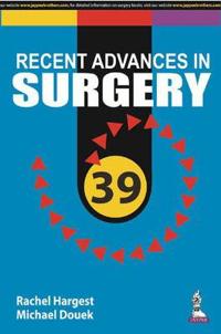 Taylor's Recent Advances in Surgery 39