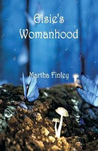 Bokomslag for "Elsie's Womanhood"