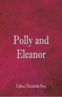 Bokomslag för "Polly and Eleanor"