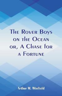 The Rover Boys on the Ocean