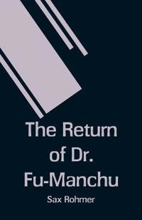 The Return of Dr. Fu-Manchu