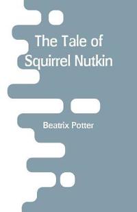 Bokomslag for "The Tale of Squirrel Nutkin"