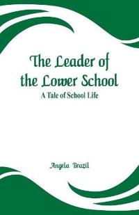 The Leader of the Lower School