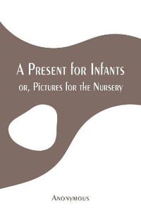 A Present for Infants
