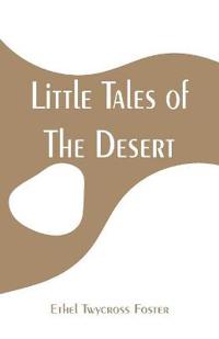 Bokomslag för "Little Tales of the Desert"