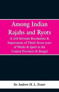 Among Indian Rajahs and Ryots