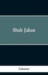 Shah Jahan