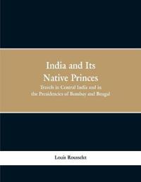 India and Its Native Princes