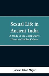 Sexual life in ancient India