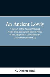 An Ancient Lowly