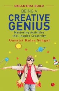 Being a Creative Genius