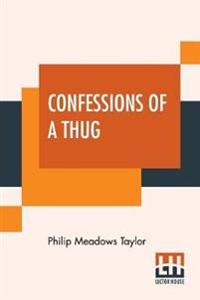 Bokomslag for "Confessions Of A Thug"