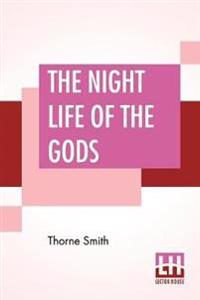 Bokomslag for "The Night Life of the Gods"