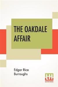 Bokomslag för "The Oakdale Affair"