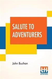 Kirjan kansi "SALUTE TO ADVENTURERS"