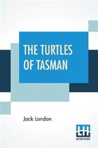 The Turtles Of Tasman