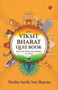 The Viksit Bharat Quiz Book by  (Edition1)