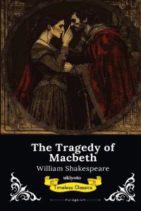 The Tragedy of Macbeth (Edition1)