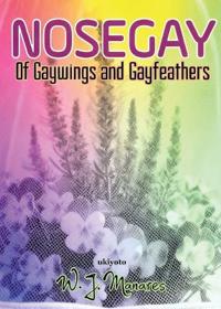 Nosegay Of Gaywings and Gayfeathers