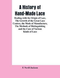 A History Of Hand-made Lace