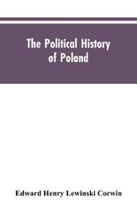 The political history of Poland