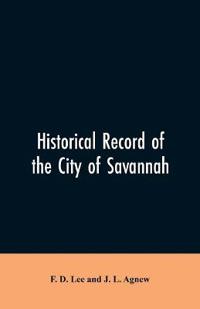 Kirjan kansi "Historical Record of the City of Savannah"