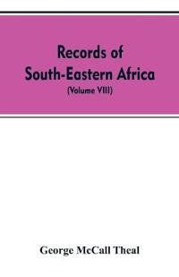 Records of South-Eastern Africa