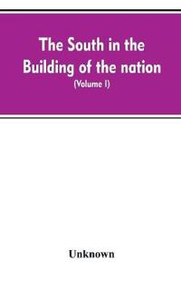 Bokomslag för "The South in the Building of the Nation"