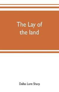 The lay of the land