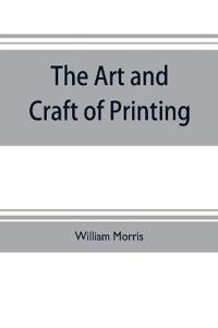 Bokomslag för "The Art and Craft of Printing"