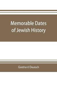 Memorable dates of Jewish history
