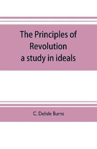 The principles of revolution