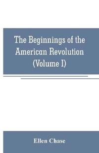 The beginnings of the American Revolution