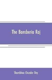The Bansberia raj