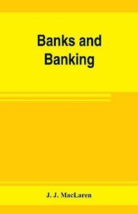 Banks and banking. The Bank act, Canada, with notes, authorities and decisions, and the law relating to cheques, warehouse receipts, bills of lading, etc. Also the Currency act, the Dominion notes act, the act incorporating the Canadian bankers' associatio