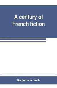 A century of French fiction
