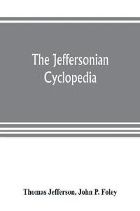 The Jeffersonian cyclopedia