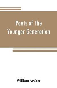Bokomslag för "Poets of the Younger Generation"