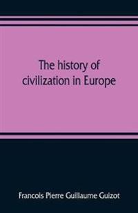 The history of civilization in Europe