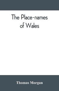 The place-names of Wales